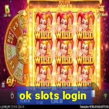 ok slots login